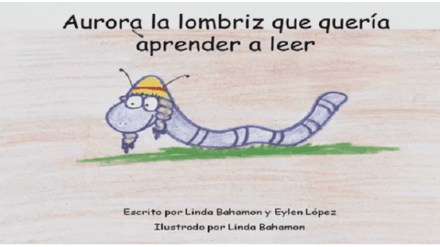 Aurora la lombriz que quería aprender a leer