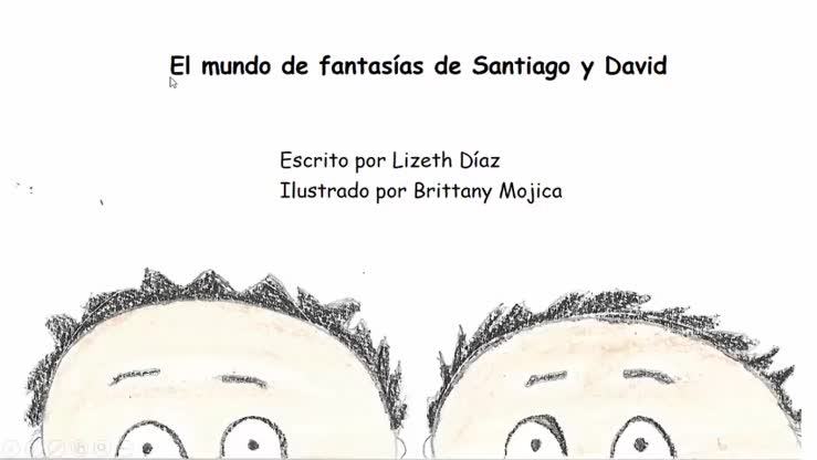 El mundo de fantasías de Santiago y David