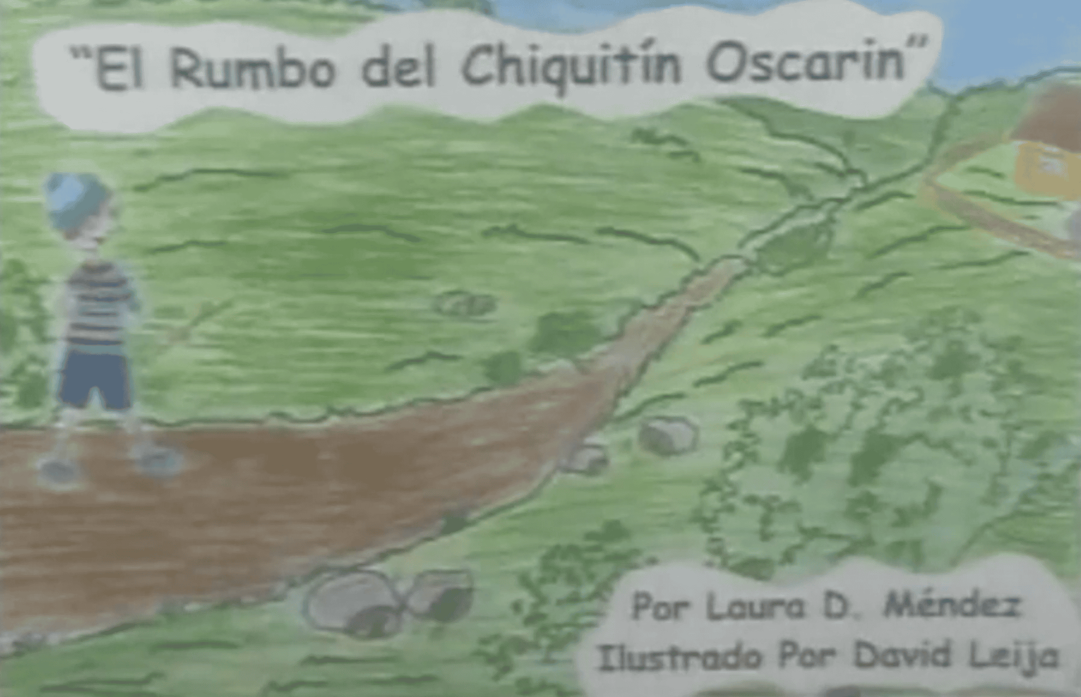 El rumbo del chiquitín Oscarin