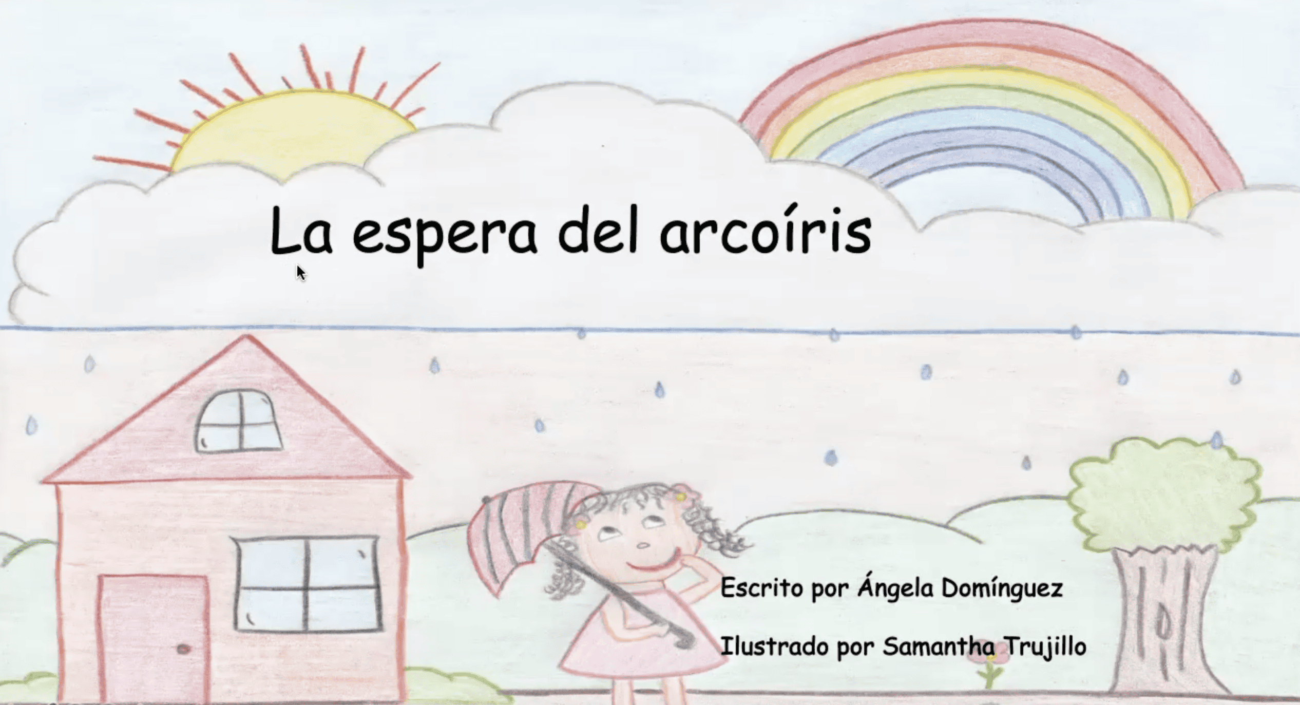 La espera del arcoíris