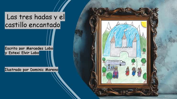 Las tres hadas y el castillo encantado