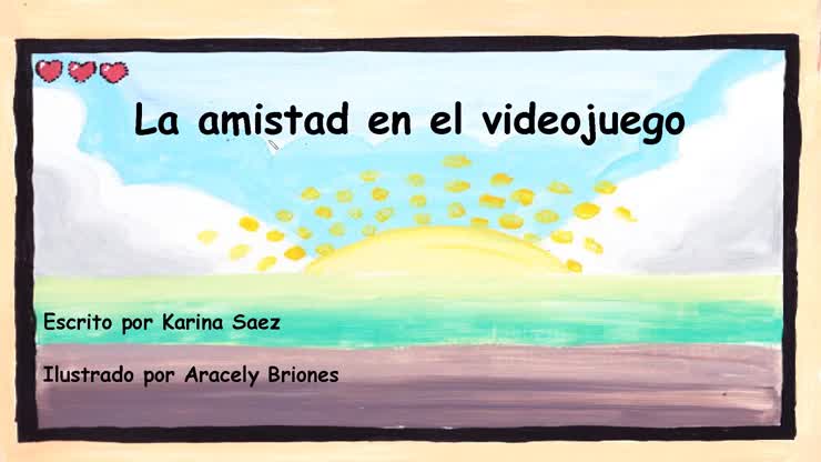 La amistad en el video juego